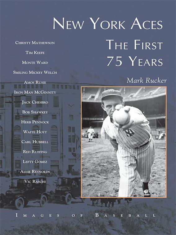New York Aces, Images of Baseball