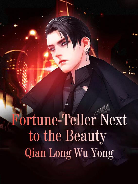 This image is the cover for the book The Fortune-teller Next to the Beauty, Volume 22