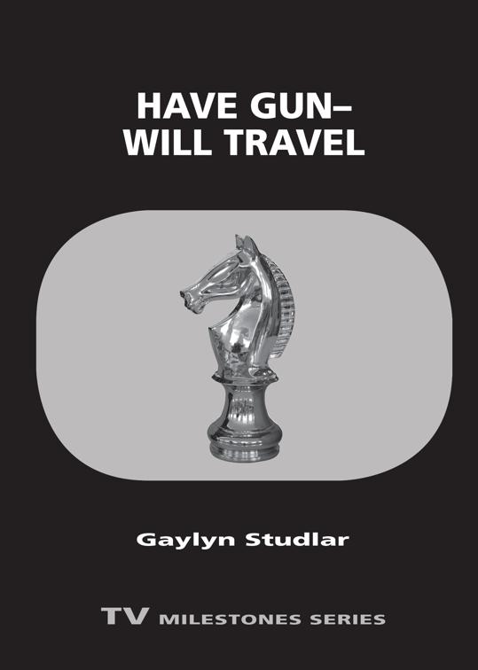 Have Gun—Will Travel, TV Milestones