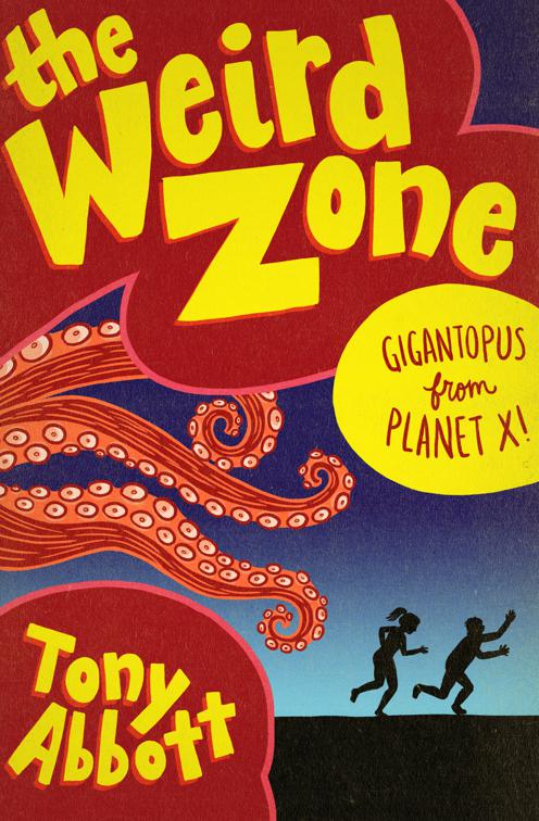 Gigantopus from Planet X!, The Weird Zone
