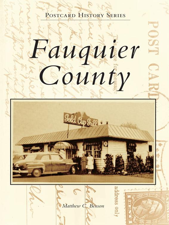 This image is the cover for the book Fauquier County, Postcard History