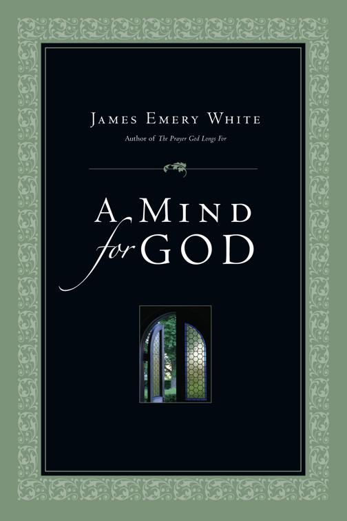 A Mind for God