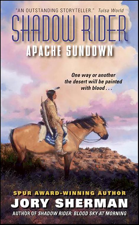 Shadow Rider: Apache Sundown, Shadow Rider