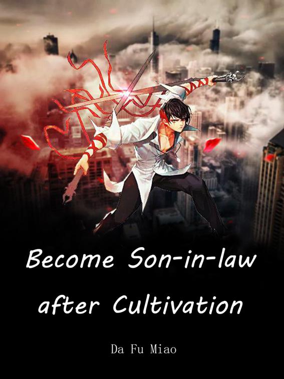 This image is the cover for the book Become Son-in-law after Cultivation, Book 8