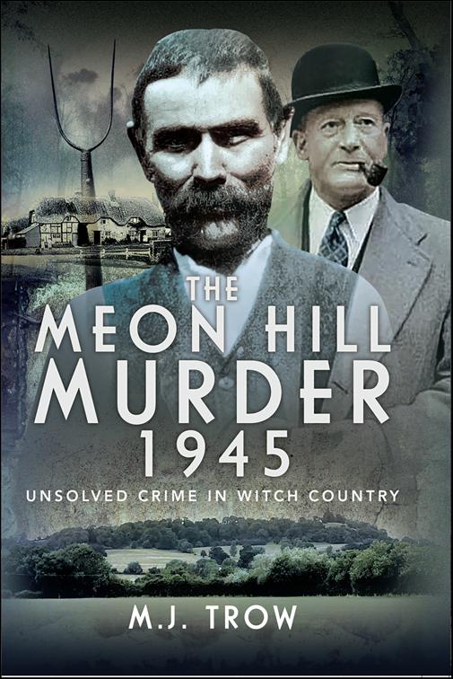 Meon Hill Murder, 1945