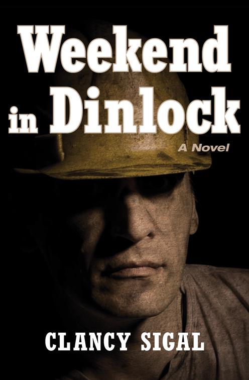 Weekend in Dinlock