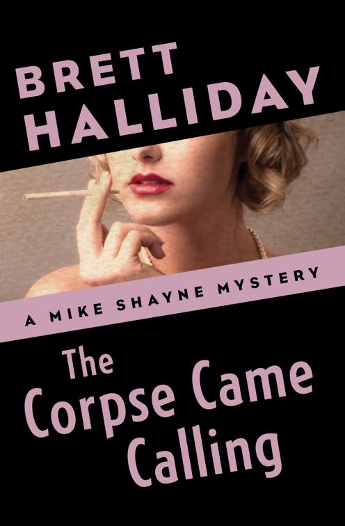 Corpse Came Calling, The Mike Shayne Mysteries