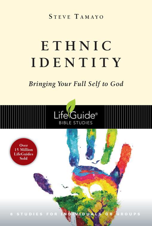 Ethnic Identity, LifeGuide Bible Studies