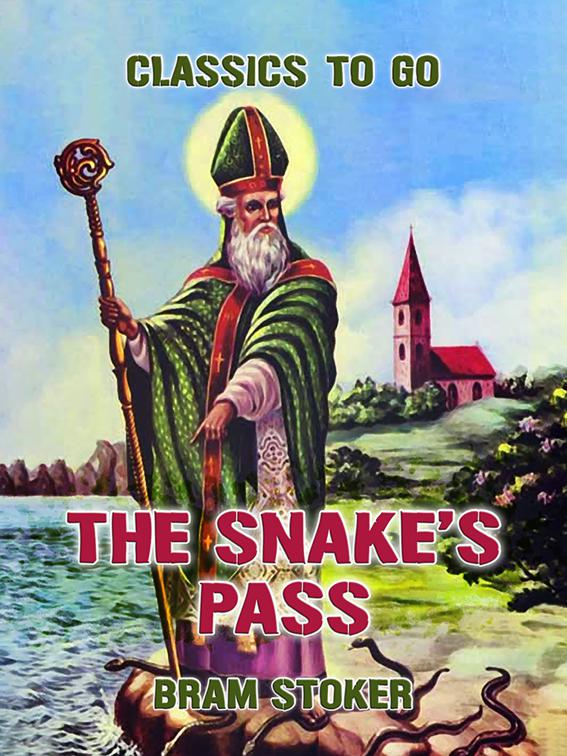 The Snake&#x27;s Pass, Classics To Go