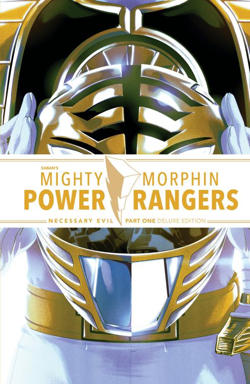Mighty Morphin Power Rangers: Necessary Evil I Deluxe Edition, Mighty Morphin Power Rangers: Necessary Evil I Deluxe Edition