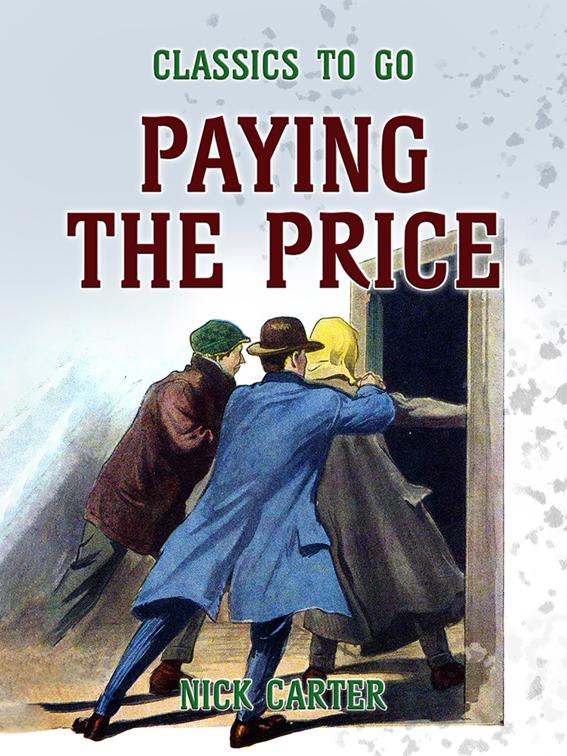 Paying the Price, Classics To Go