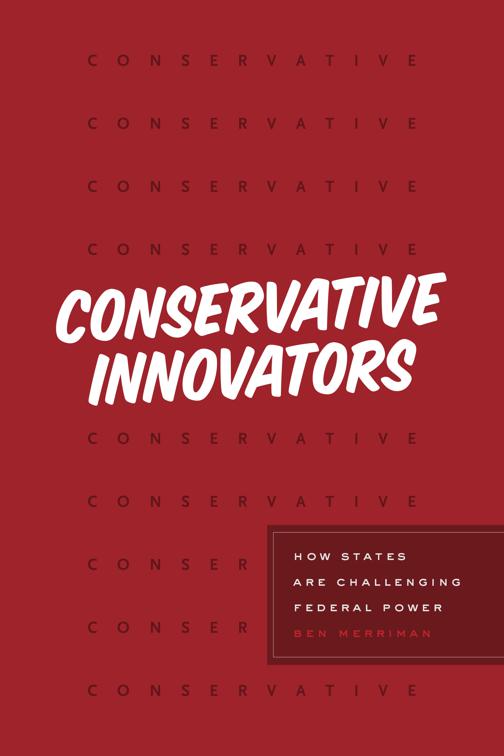 Conservative Innovators