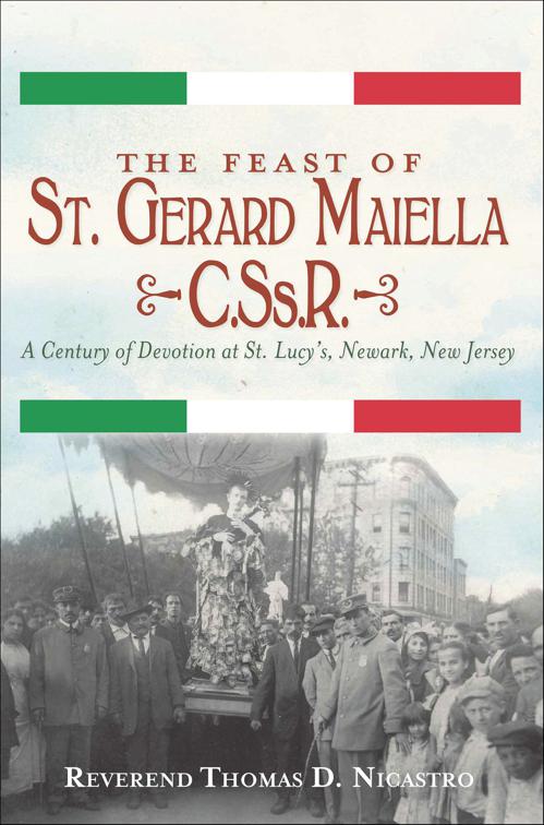Feast of St. Gerard Maiella, C.Ss.R.