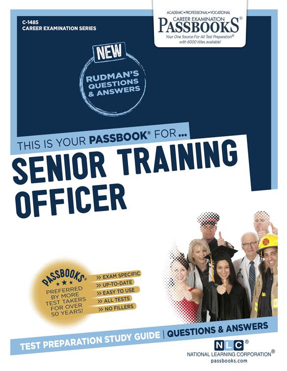 Senior Training Officer, Career Examination Series