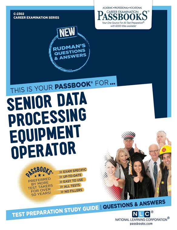 Senior Data Processing Equipment Operator, Career Examination Series