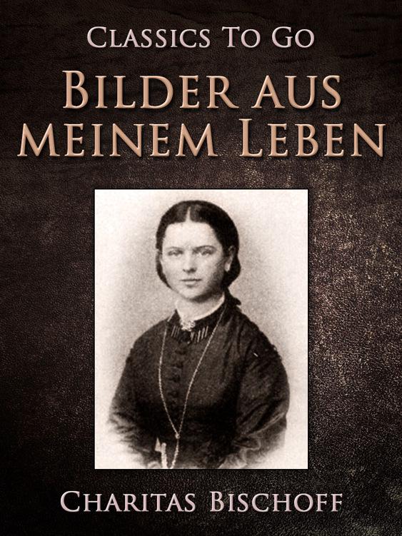 Bilder aus meinem Leben, Classics To Go