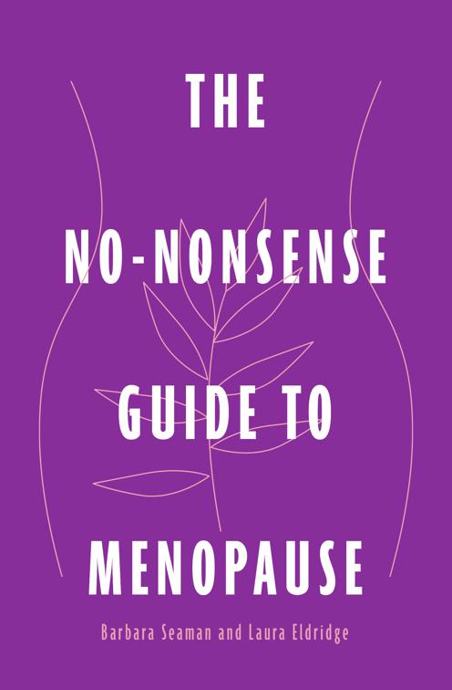 No-Nonsense Guide to Menopause