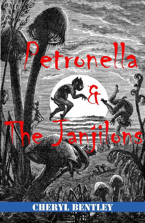 This image is the cover for the book Petronella and the Janjilons