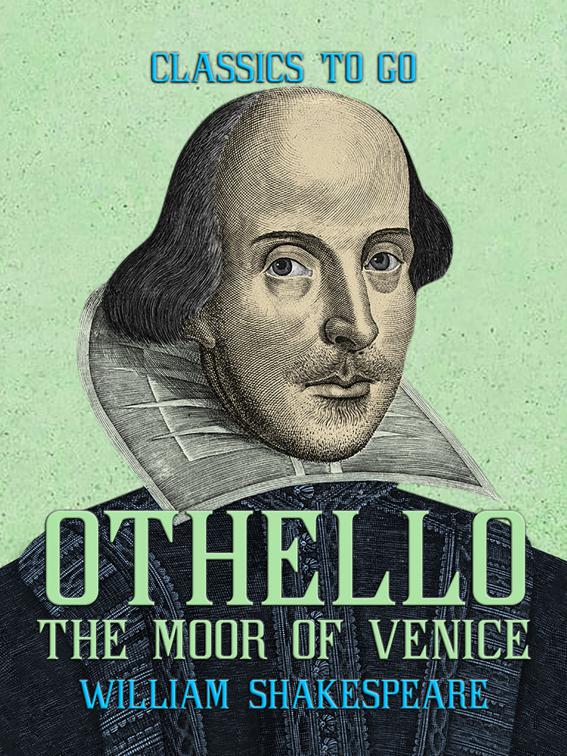 Othello, the Moor of Venice, Classics To Go