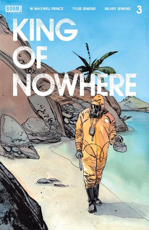 This image is the cover for the book King of Nowhere #3, King of Nowhere