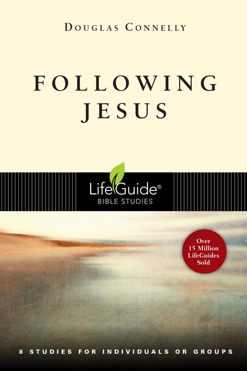 Following Jesus, LifeGuide Bible Studies