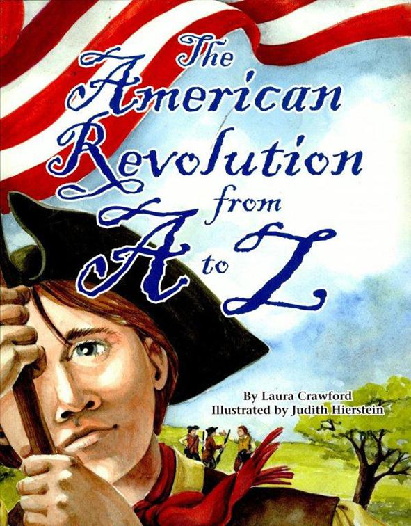 American Revolution from A to Z, ABC Series