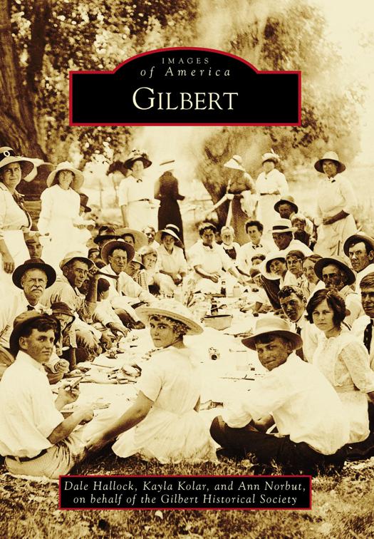Gilbert, Images of America