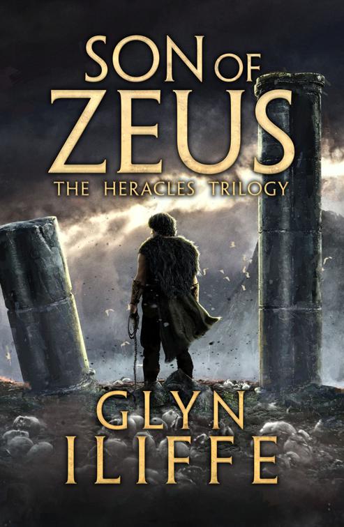 Son of Zeus, The Heracles Trilogy