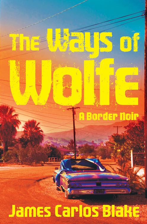 Ways of Wolfe, The Wolfe Family