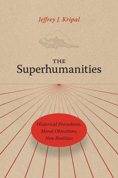 Superhumanities