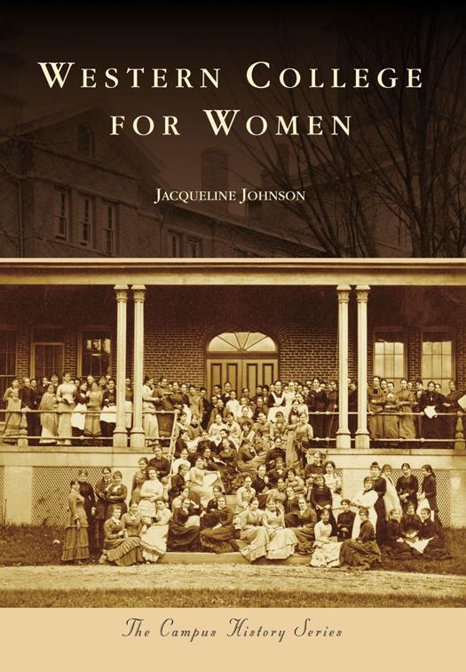 Western College for Women, Campus History