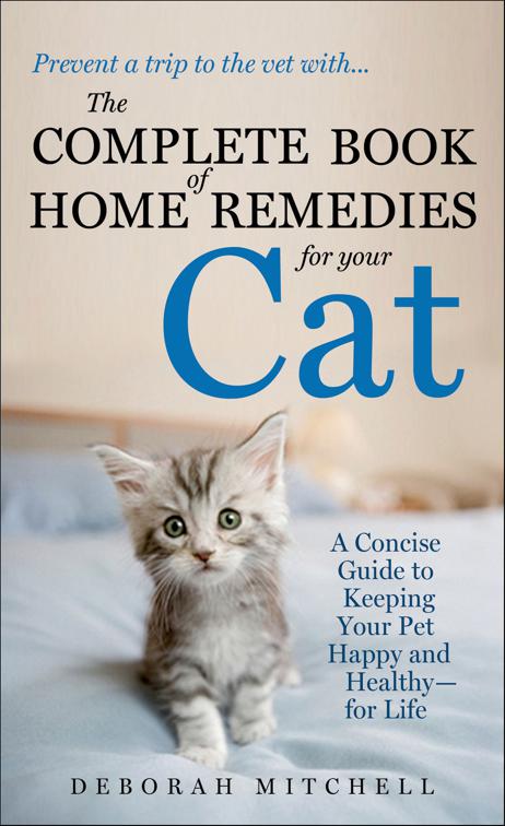 Complete Book of Home Remedies for Your Cat