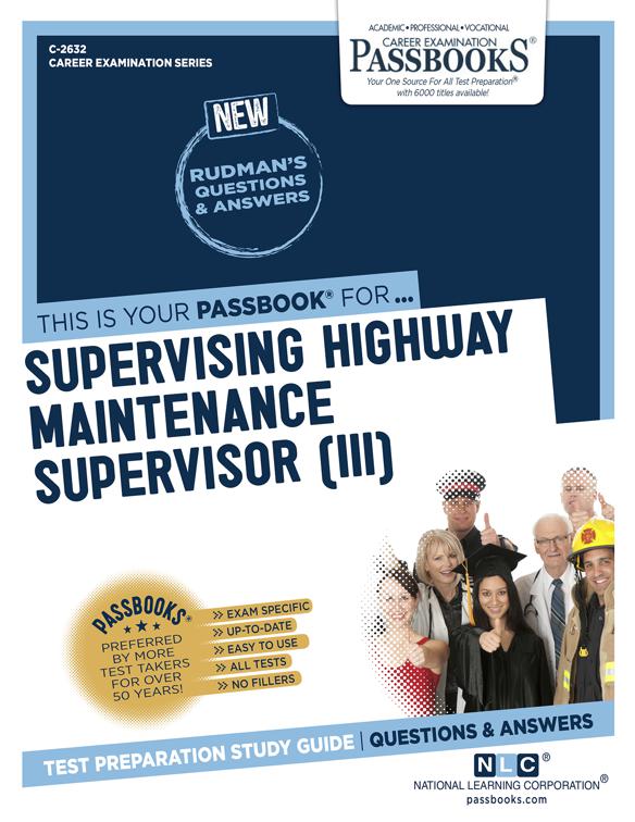 This image is the cover for the book Supervising Highway Maintenance Supervisor (III), Career Examination Series