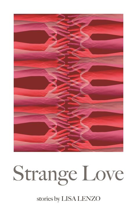 Strange Love, Made in Michigan Writers Series