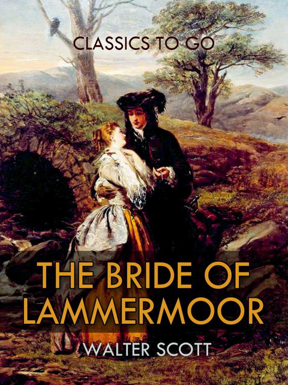 The Bride of Lammermoor, Classics To Go