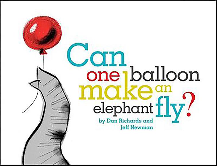 Can One Balloon Make an Elephant Fly?