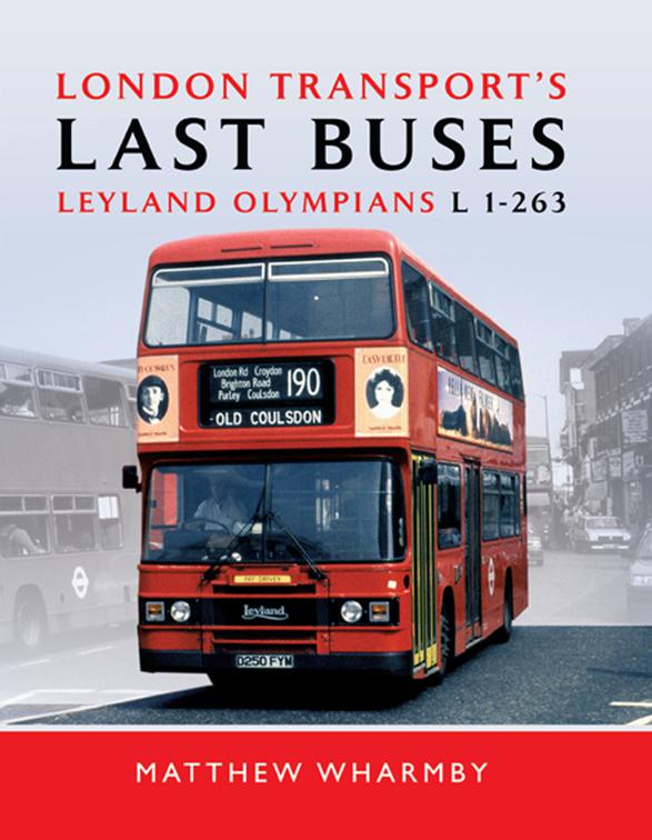 London Transport&#x27;s Last Buses