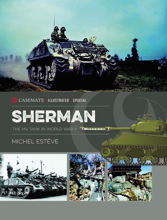 Sherman, Casemate Illustrated Special