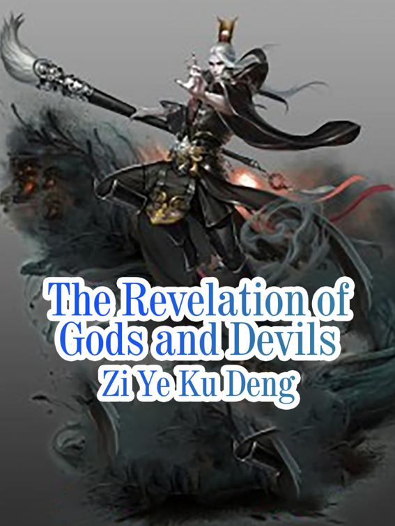 The Revelation of Gods and Devils, Volume 4