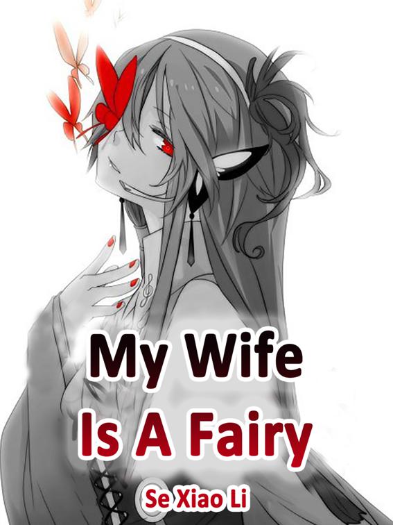 This image is the cover for the book My Wife Is A Fairy, Volume 3