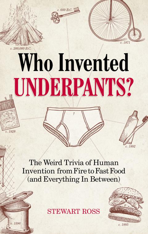 Who Invented Underpants?, Fascinating Bathroom Readers