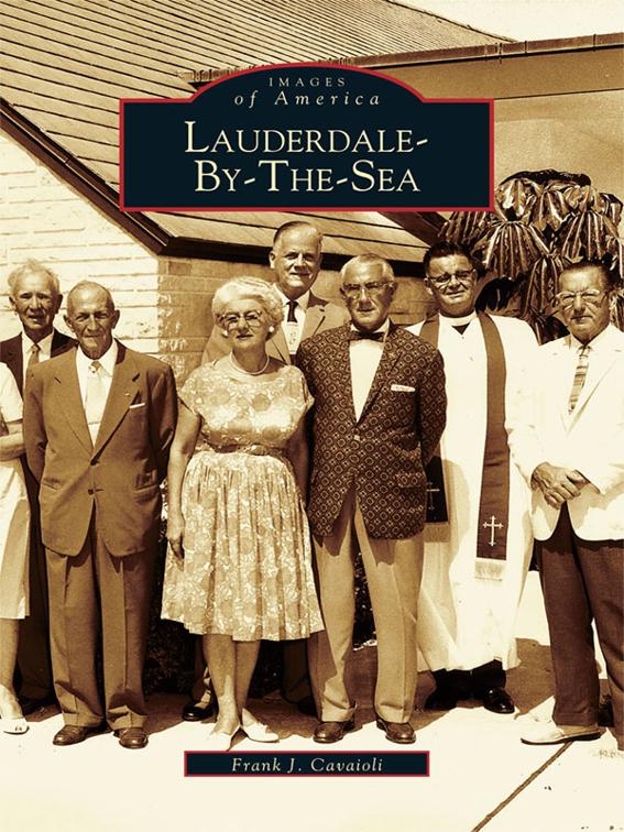 Lauderdale-By-The-Sea, Images of America
