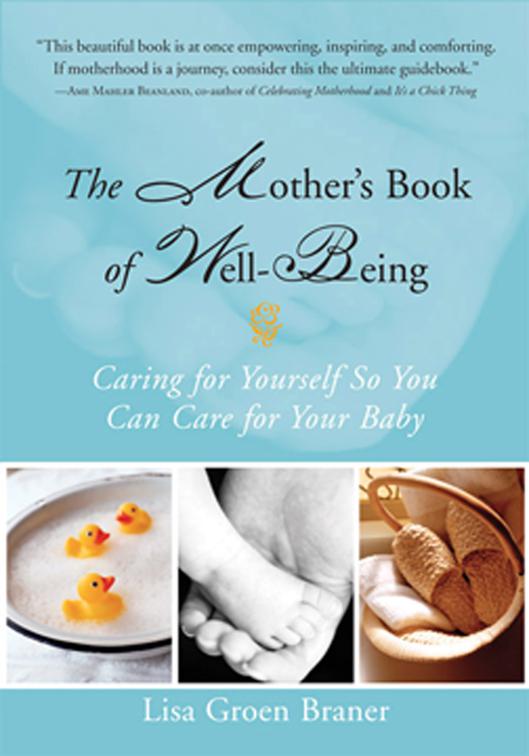 Mother&#x27;s Book of Well-Being