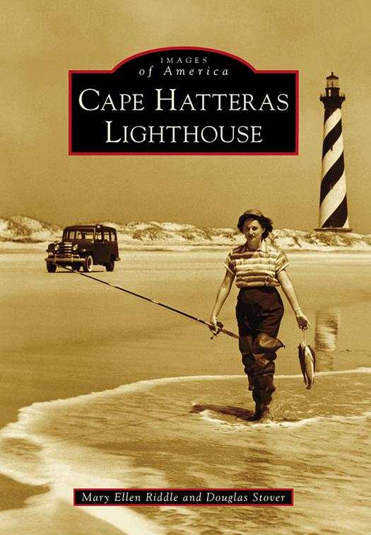 Cape Hatteras Lighthouse, Images of America