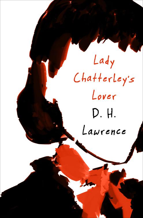 Lady Chatterley&#x27;s Lover