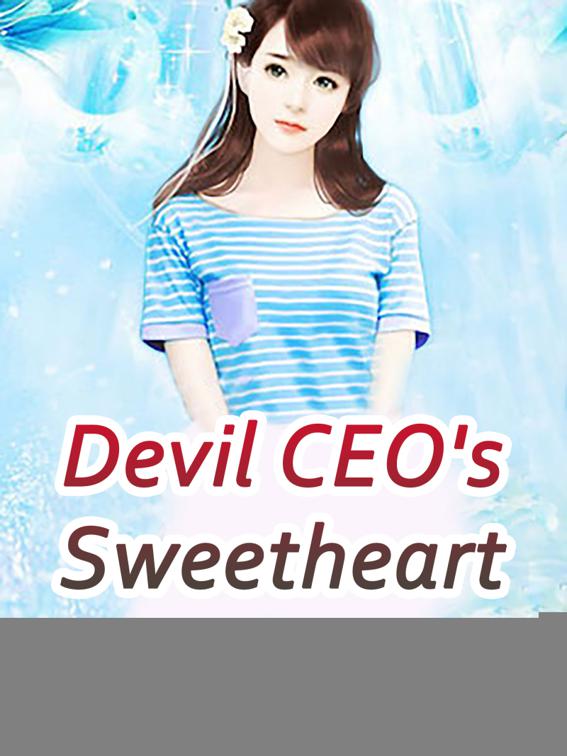 This image is the cover for the book Devil CEO's Sweetheart, Volume 1