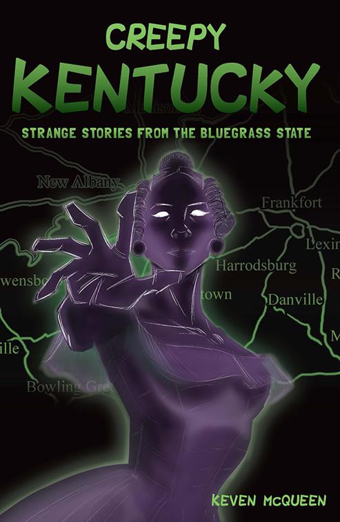 Creepy Kentucky, American Legends