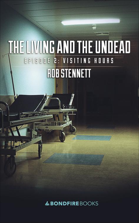 Visiting Hours, The Living and the Undead
