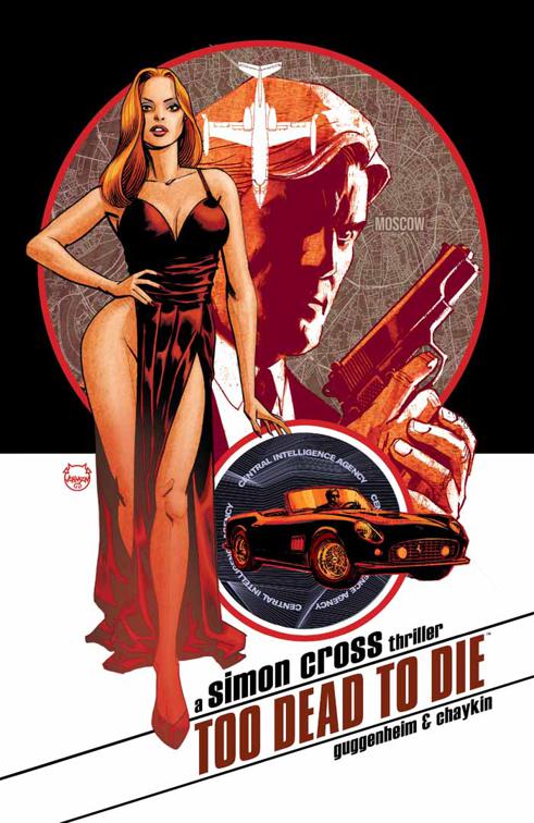 Too Dead To Die: A Simon Cross Thriller, Too Dead To Die: A Simon Cross Thriller
