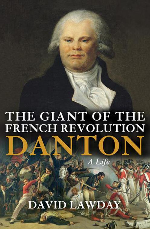 Giant of the French Revolution